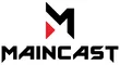 Maincast